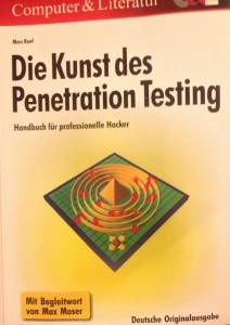 Buch: Die Kunst der Penetration Testing von Marc Ruef